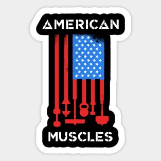American Muscles - Workout Bodybuilder Gymrat Big Buff Bulking Hulk Athlete Lifting Weights Sticker